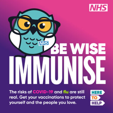 Be wise immunise - the risks of COVID-19 and flu are still real. Get your vaccinations to protect yourself and the people you love. 